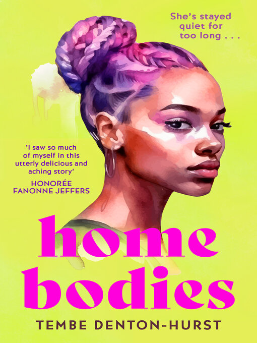 Title details for Homebodies by Tembe Denton-Hurst - Available